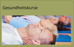 Gesundheitskurse